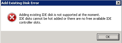 Adding existing IDE disk is not supported at the moment